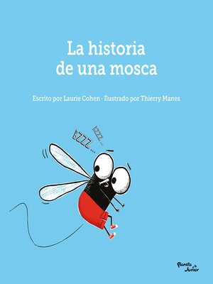 cover image of La historia de una mosca
